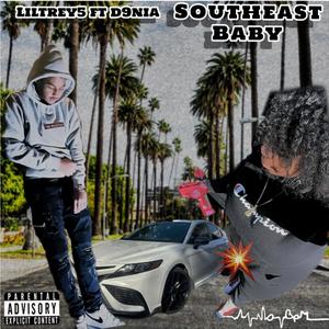 SOUTHEAST BABY (Explicit)