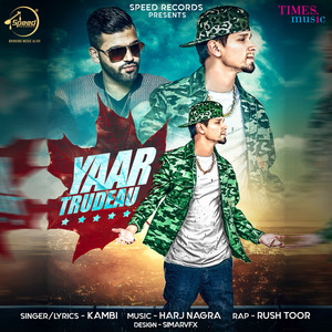 Yaar Trudeau - Single