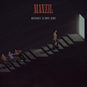 Manzil (feat. Dope Dada) [Explicit]