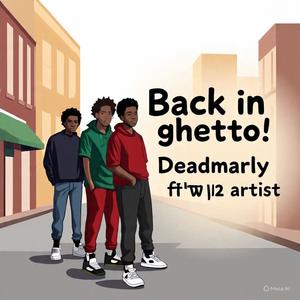 Back in the ghetto (feat. T. Boi & Ice moni)