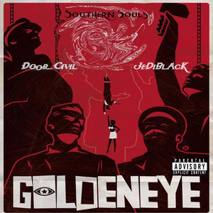 Golden Eye (feat. JeDiBlAcK) [Explicit]