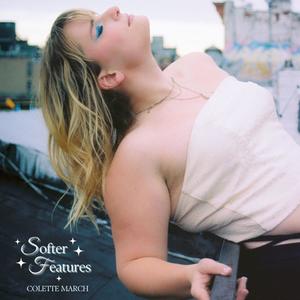 Softer Features (Explicit)