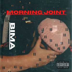 Morning Joint (Explicit)