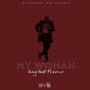 My Woman (feat. Flavour)