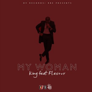My Woman(feat. Flavour)