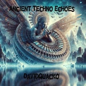 Ancient Techno Echoes