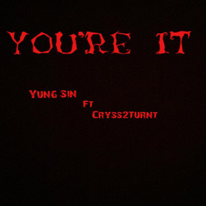 You're It (Explicit)