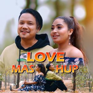 Love Mashup (feat. Jwala Rai)