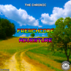 Frenchcore Adventure