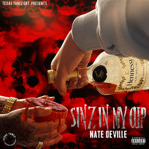 SINZ IN MY CUP (feat. SLIM) [Explicit]