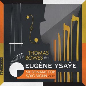 Violin Sonata in E Major, Op. 27 No. 6 