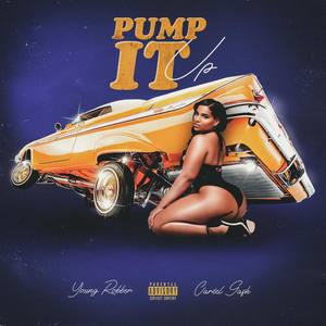 Pump It Up (Explicit)