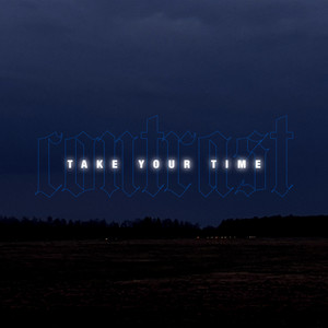 Take Your Time (Explicit)