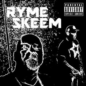 Ryme Skeem (Explicit)