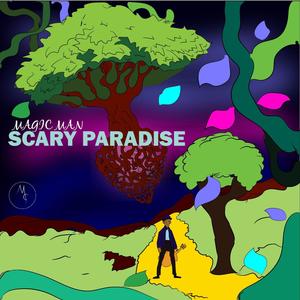 Scary paradise (Explicit)