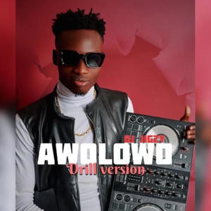 AWOLOWO DRILL (feat. FIDO) [Special Version]