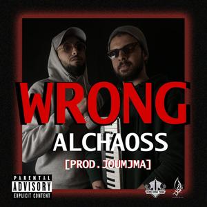 Wrong (Explicit)