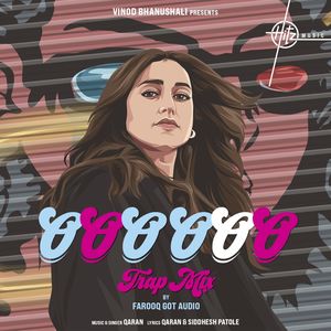 Ooo Ooo (Trap mix)