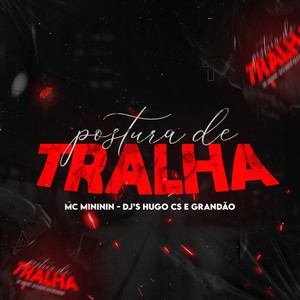 Mc Mininin Postura de tralha(feat. Dj grandao) (Explicit)