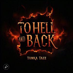 To hell and back (Explicit)