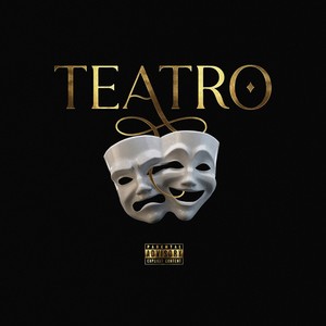 Teatro (Explicit)