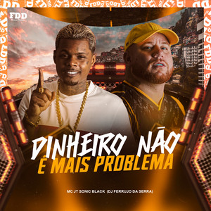 Dinheiro Não É Mais Problema (Explicit)