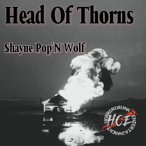 Head of Thorns (feat. Bloodshot_hce) (Explicit)