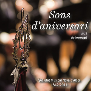 Sons D'aniversari - Aniversari (1842 - 2017) (Vol. 3)