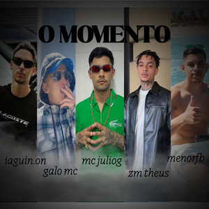 O MOMENTO