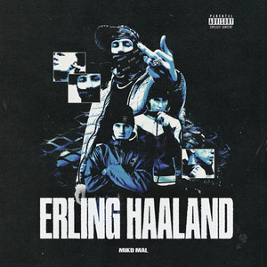 Erling Haaland (Elet Adab) (Explicit)