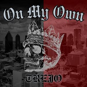 On My Own (Explicit)