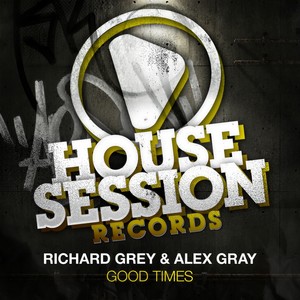 Good Times (Richard Grey Remix)