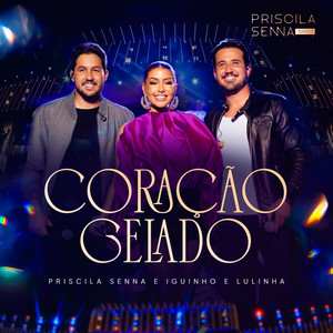 Coração Gelado (Ao Vivo)