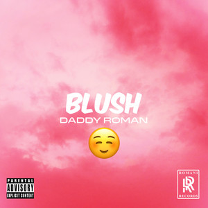Blush (Explicit)