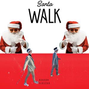 Santa Walk (feat. Version)