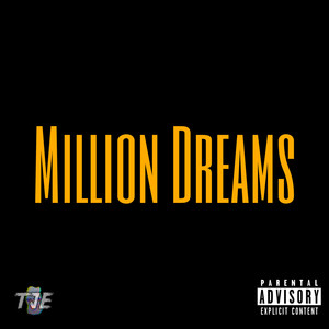 Million Dreams (Explicit)