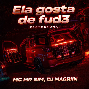 Ela Gosta de Fud3 (Explicit)