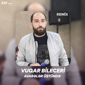 Avarələr Üstündə (Remix)