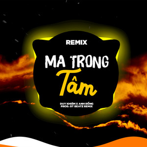 Ma Trong Tâm (QT Beatz Remix)