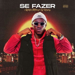 Se Fazer (Explicit)