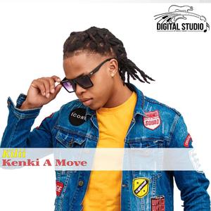 Kenki A Move (feat. Kilii) [Explicit]