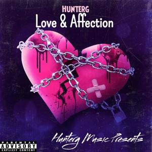 Love & Affection (Explicit)