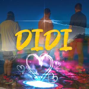 DIDI (feat. DayDreamer & Akram) [Radio Edit]