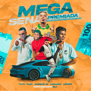 Mega Sena Premiada (Explicit)