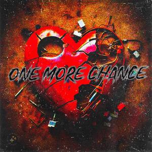 One More Chance (Explicit)