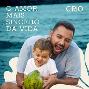 O Amor Mais Sincero da Vida