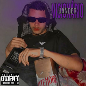 Visionário (Explicit)