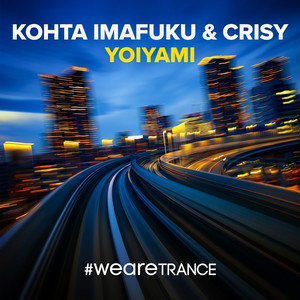 Yoiyami (Extended Mix)