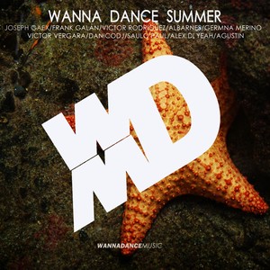 Wanna Dance Summer