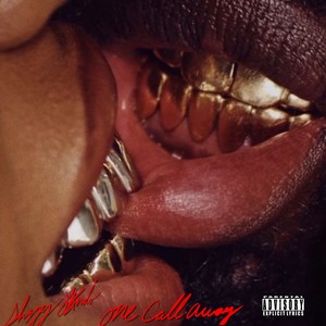 ONE CALL AWAY - Single (Explicit)